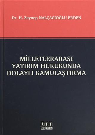 Milletlerarası Yatırım Hukukunda Dolaylı Kamulaştırma | On İki Levha Yayınları (Ciltli) - Resim 1