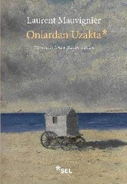 Onlardan Uzakta | Sel Yayıncılık (İnce Kapak) - Resim 1