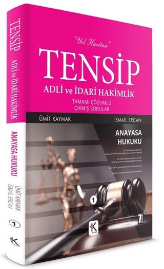 Tensip Anayasa Hukuku - Adli ve İdari Hakimlik Tamamı Çözümlü Çıkmış Sorular | Kuram Kitap (Ciltsiz) - Resim 1