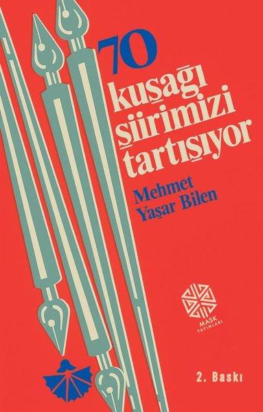 70 Kuşağı Şiirimizi Tartışıyor | Mask Yayınları (İnce Kapak) - Resim 1