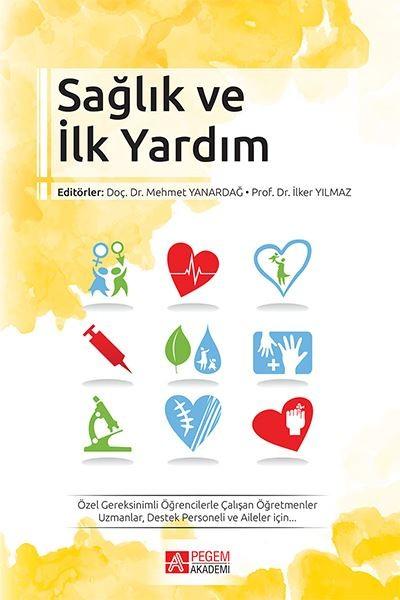 Sağlık ve İlk Yardım | Pegem Akademi Yayıncılık (İnce Kapak) - Resim 1