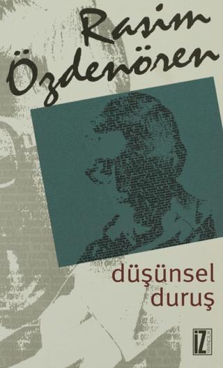 Düşünsel Duruş | İz Yayıncılık (Ciltsiz) - Resim 1