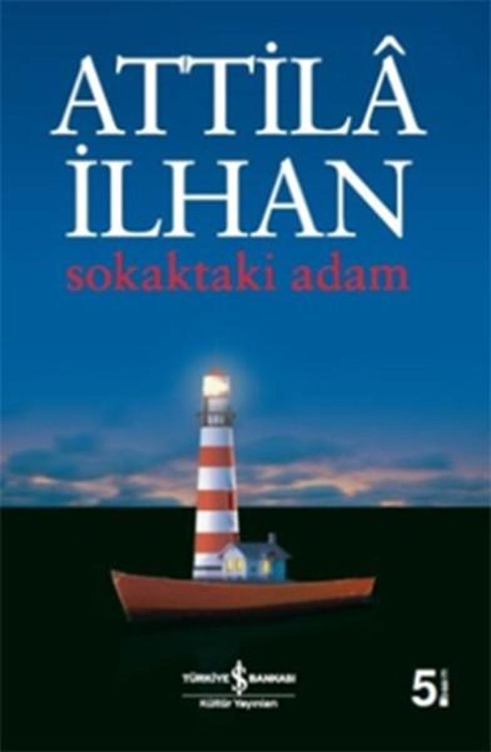 Sokaktaki Adam | İş Bankası Kültür Yayınları