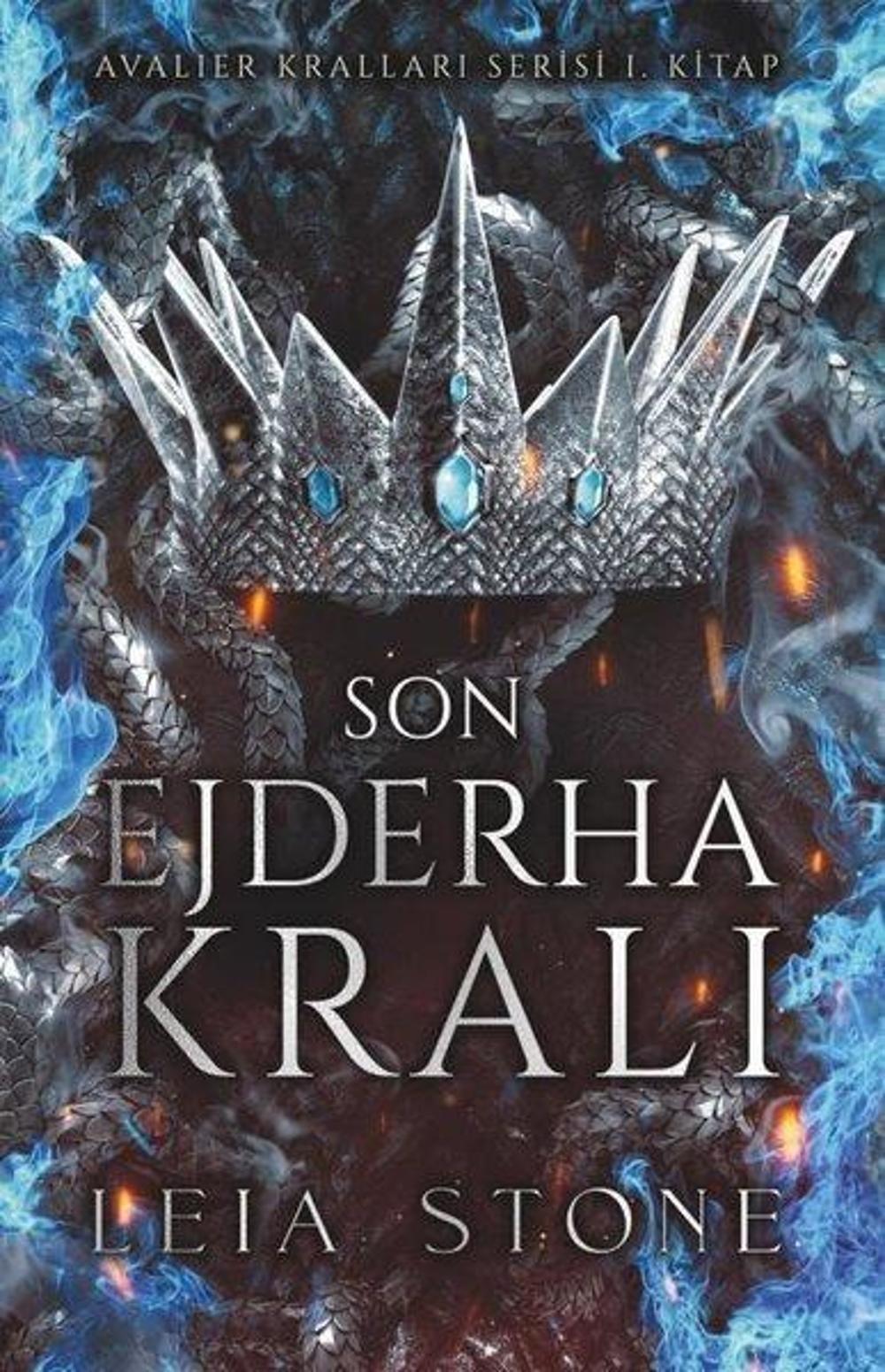 Son Ejderha Kralı - Avalier Kralları Serisi 1. Kitap | Ren Kitap Yayınevi