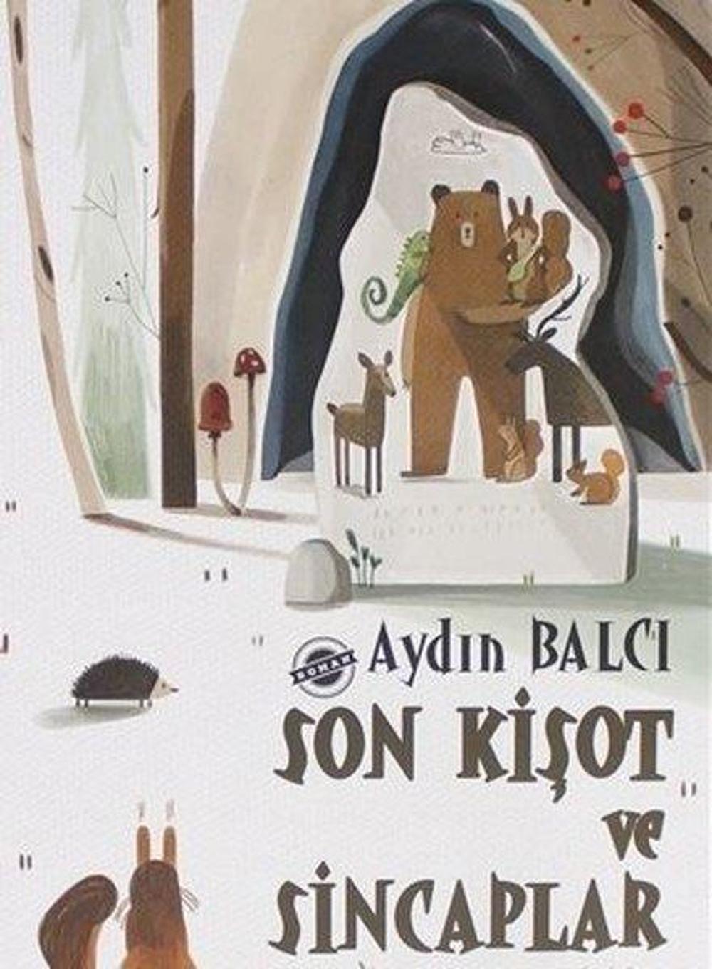 Son Kişot ve Sincaplar | Parmak Çocuk