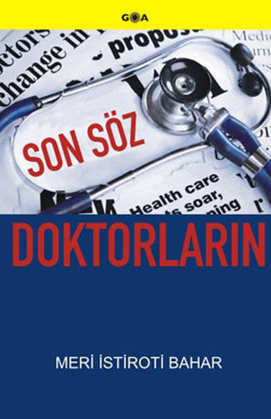 Son Söz Doktorların - Meri İstiroti Bahar kitap kapağı