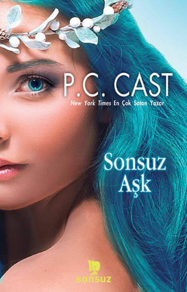 Sonsuz Aşk - P. C. Cast kitap kapağı