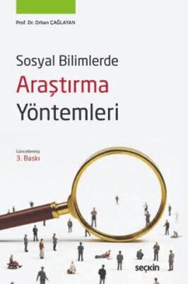 Sosyal Bilimlerde Araştırma Yöntemleri - Orhan Çağlayan kitap kapağı