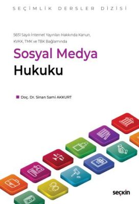 Sosyal Medya Hukuku - Sinan Sami Akkurt kitap kapağı