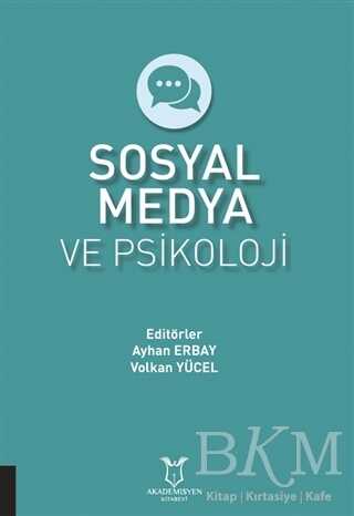 Sosyal Medya ve Psikoloji - Ayhan Erbay kitap kapağı