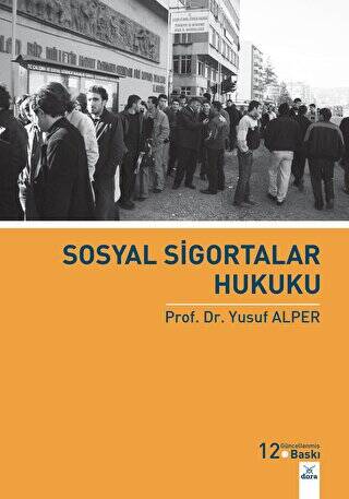 Sosyal Sigortalar Hukuku Dora Yayıncılık - Yusuf Alper kitap kapağı