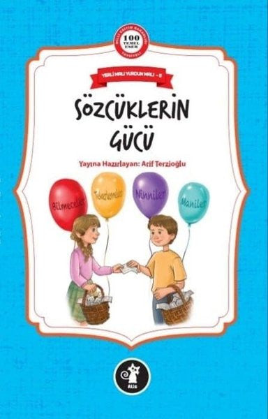Sözcüklerin Gücü / Yerli Malı Yurdun Malı 5 - Arif Terzioğlu kitap kapağı