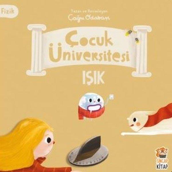 Işık - Fizik - Çocuk Üniversitesi | Sincap Kitap (İnce Kapak) - Resim 1