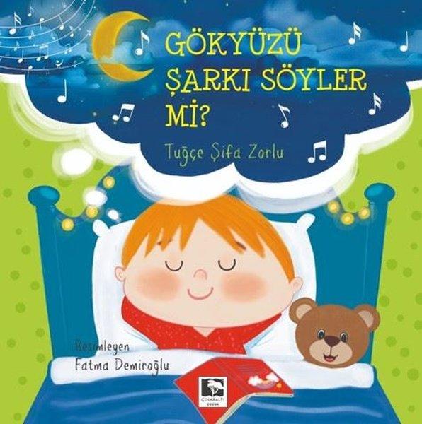 Gökyüzü Şarkı Söyler mi? | Çınaraltı Yayınları (İnce Kapak) - Resim 1
