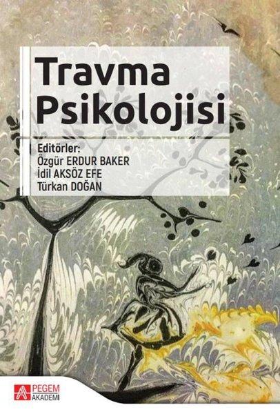 Travma Psikolojisi | Pegem Akademi Yayıncılık (İnce Kapak) - Resim 1