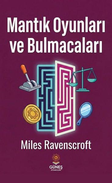 Mantık Oyunları ve Bulmacaları | Güneş Kitabevleri (İnce Kapak) - Resim 1