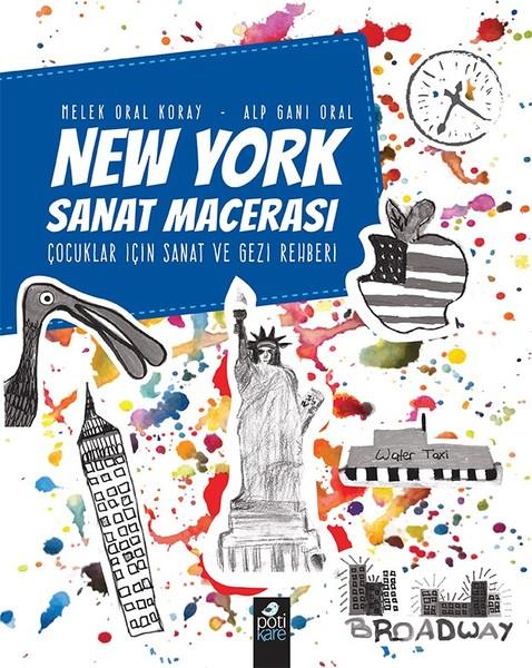 New York Sanat Macerası | Pötikare Yayınları (İnce Kapak) - Resim 1