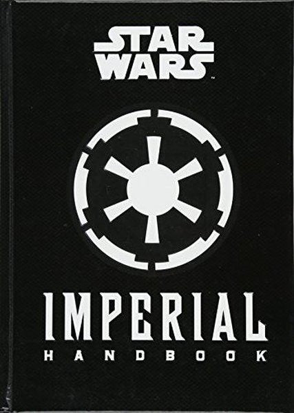 Star Wars - The Imperial Handbook - A Commander's Guide - Kolektif kitap kapağı