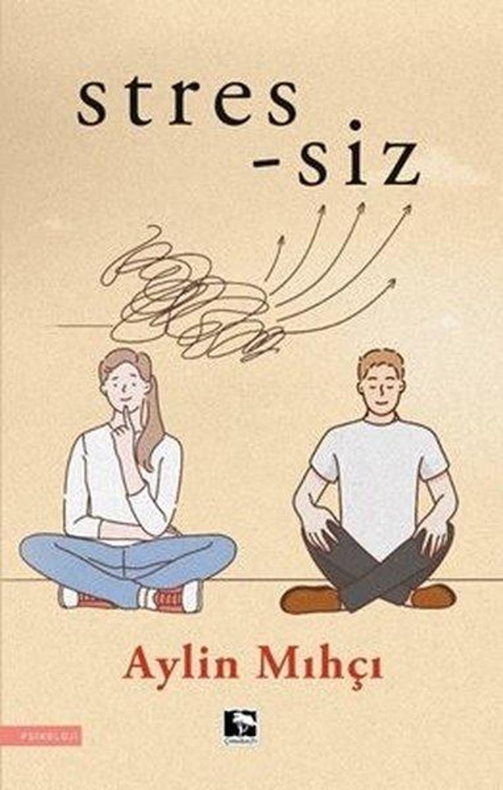 Stres-siz | Çınaraltı Yayınları