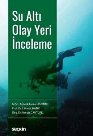Su Altı Olay Yeri İnceleme - Ayberk Furkan Öztürk kitap kapağı