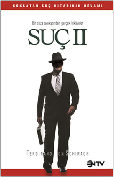 Suç II Bir Ceza Avukatından Gerçek Hikayeler - Ferdinand von Schirach kitap kapağı
