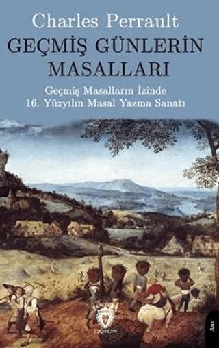 Geçmiş Günlerin Masalları | Dorlion Yayınları (Ciltsiz) - Resim 1