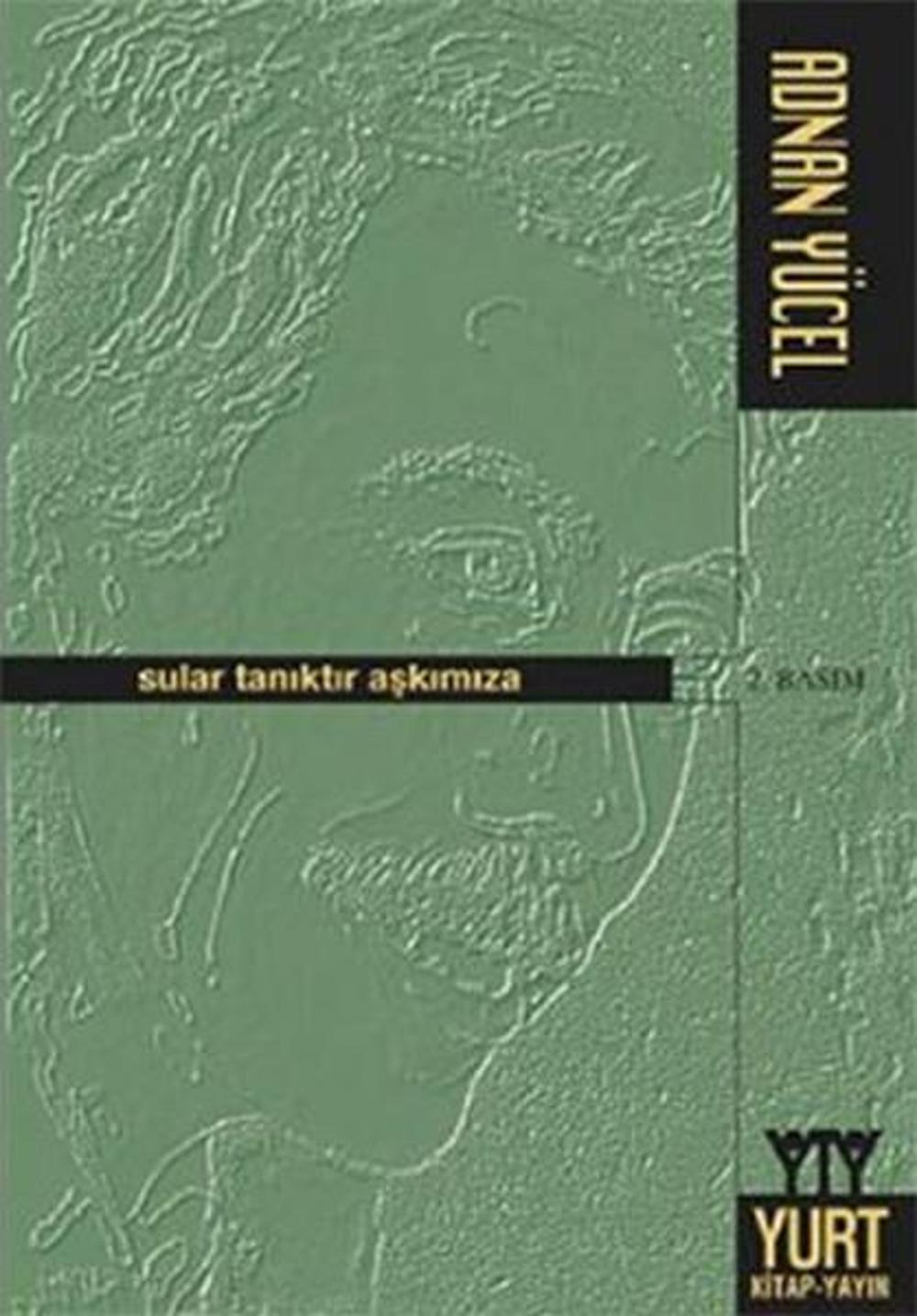 Sular Tanıktır Aşkımıza | Yurt Kitap Yayın