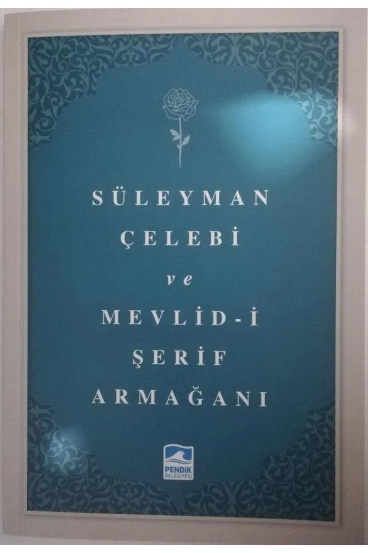 Süleyman Çelebi Ve Mevlid-İ Şerif Armağanı kitap kapağı