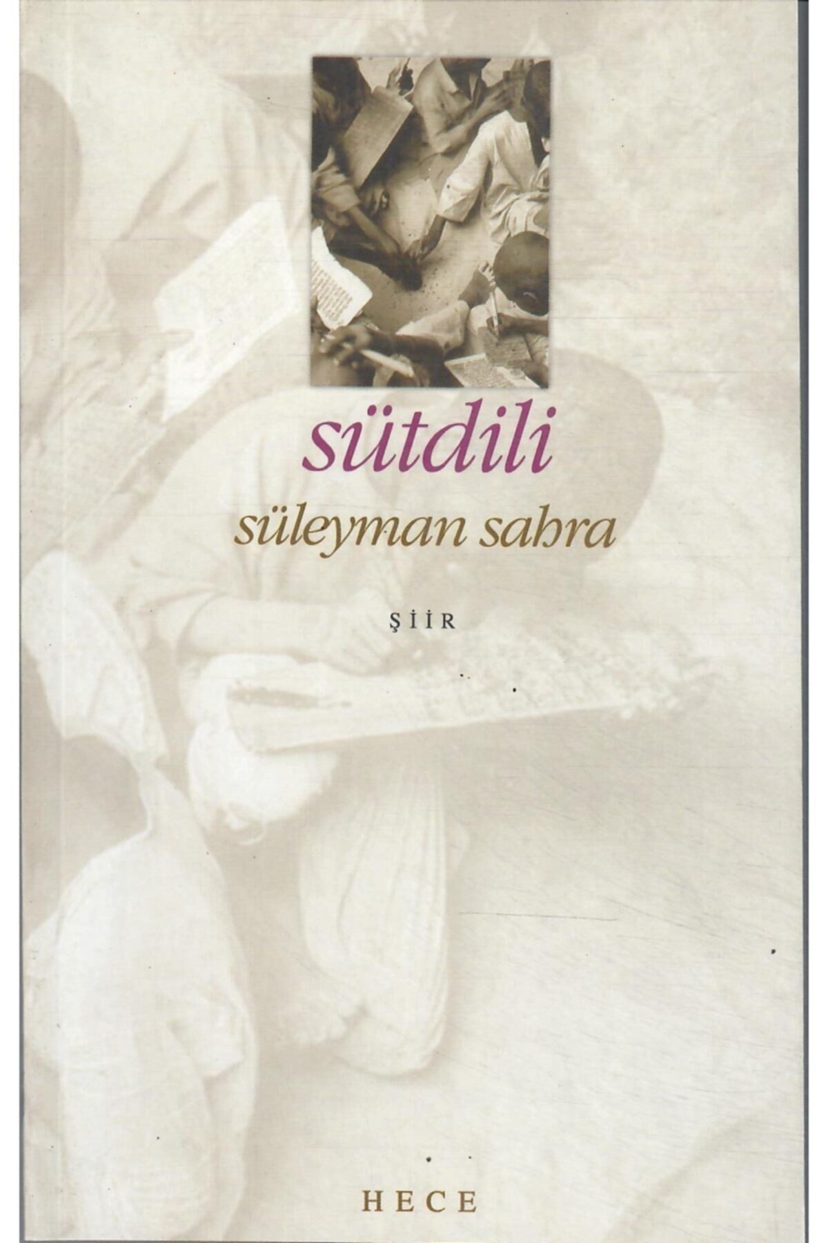 Sütdili - Süleyman Sahra kitap kapağı