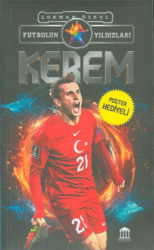 Kerem - Futbolun Yıldızları - Lokman Özkul - Olympia Yayınları