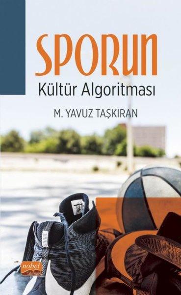 Sporun Kültür Algoritması | Nobel Bilimsel Eserler (İnce Kapak) - Resim 1