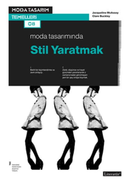 Moda Tasarımında Stil Yaratmak | Literatür Yayıncılık (İnce Kapak) - Resim 1