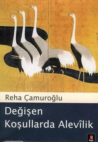 Değişen Koşullarda Alevilik | Kapı Yayınları (Ciltsiz) - Resim 1