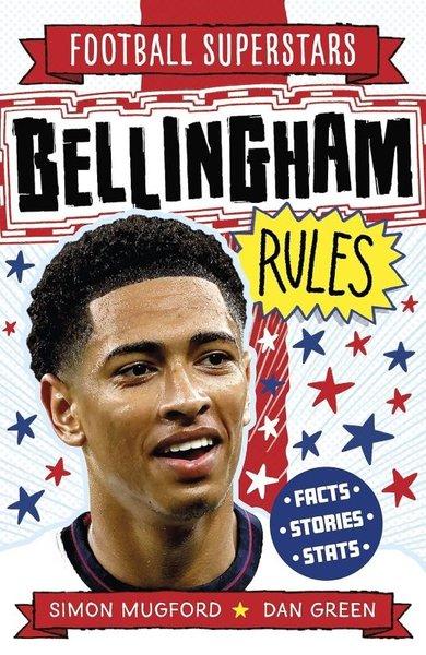 Football Superstars: Bellingham Rules | Hachette Children (İnce Kapak) - Resim 1