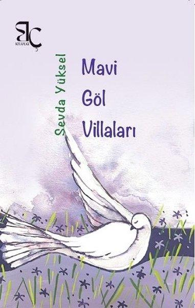 Mavi Göl Villaları | Bizim Çağ Kitaplığı (İnce Kapak) - Resim 1