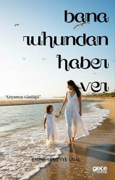 Bana Ruhundan Haber Ver - Lisyantus Günlüğü | Gece Kitaplığı (İnce Kapak) - Resim 1