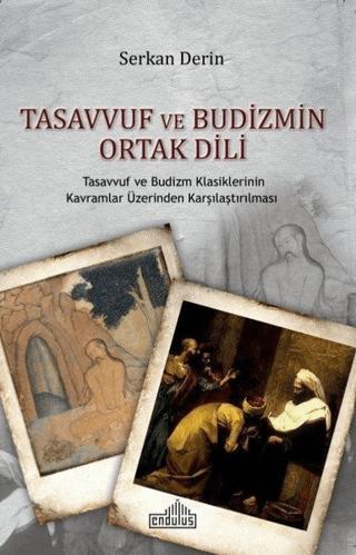 Tasavvuf ve Budizmin Ortak Dili | Endülüs Yayınları (Ciltsiz) - Resim 1