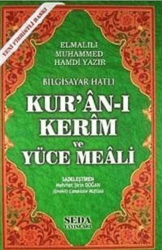 Bilgisayar Hatlı Kur'an-ı Kerim ve Yüce Meali (Orta Boy, Kod:149)