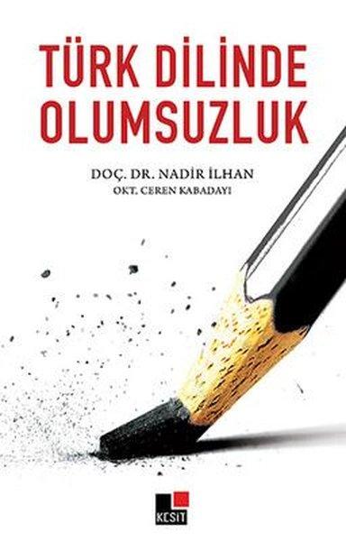 Türk Dilinde Olumsuzluk | Kesit Yayınları (İnce Kapak) - Resim 1