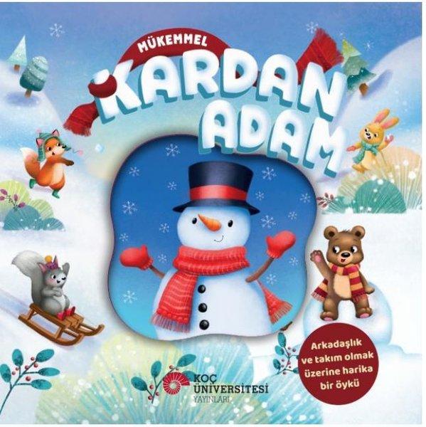 Mükemmel Kardan Adam | Koç Üniversitesi Yayınları (İnce Kapak) - Resim 1