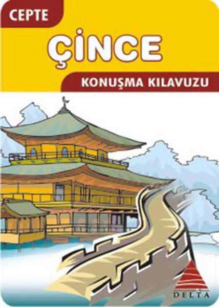 Cepte Çince Konuşma Kılavuzu | Delta Kültür-Eğitim (İnce Kapak) - Resim 1