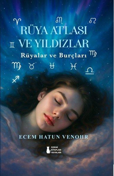 Rüya Atlası ve Yıldızlar - Rüyalar ve Burçları | Sokak Kitapları Yayınları (Ciltli) - Resim 1