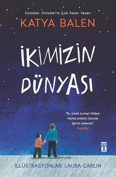 İkimizin Dünyası | Genç Timaş (İnce Kapak) - Resim 1