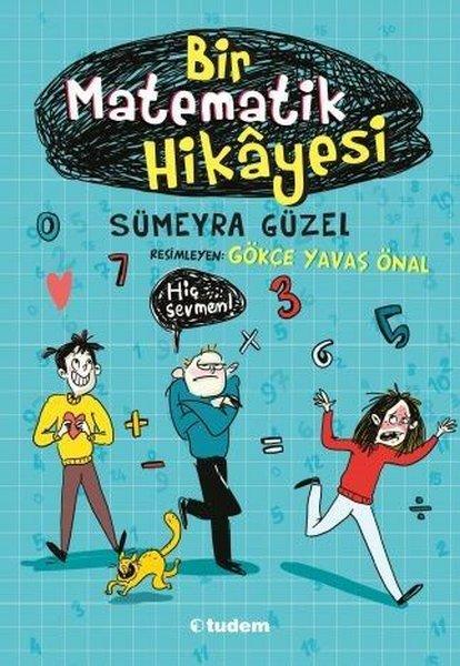 Bir Matematik Hikayesi | Tudem Yayınları (İnce Kapak) - Resim 1
