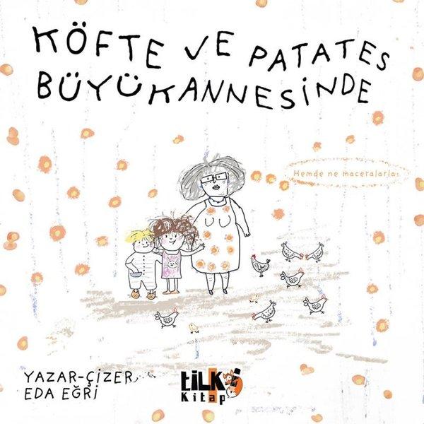 Köfte ve Patates Büyükannesinde | Tilki Kitap (İnce Kapak) - Resim 1