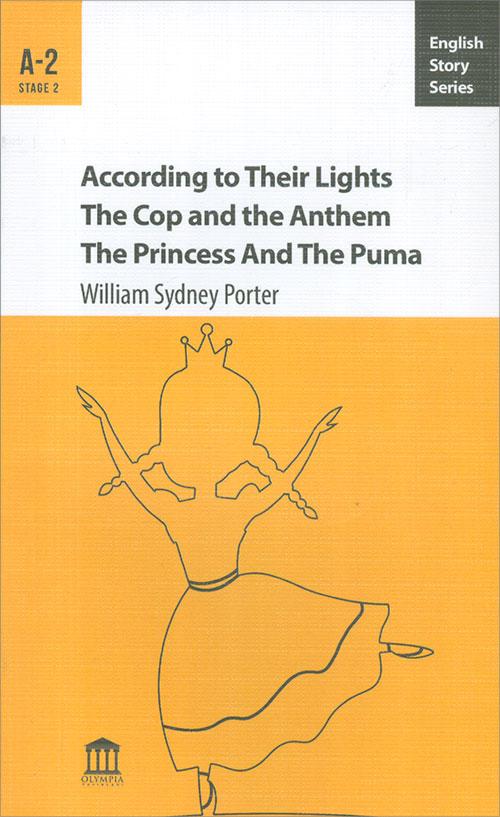According to Their Lights The Cop and the Anthem The Princess And The Puma