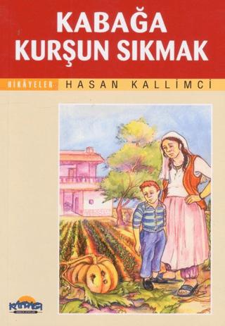 Kabağa Kurşun Sıkmak