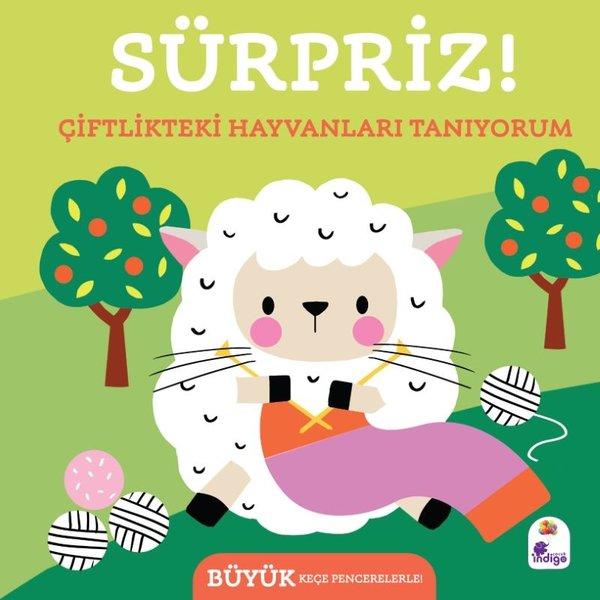 Sürpriz! Çiftlikteki Hayvanları Tanıyorum | İndigo Çocuk (Ciltli) - Resim 1