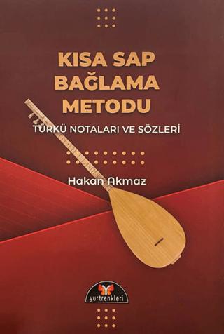 Kısa Sap Bağlama Metodu