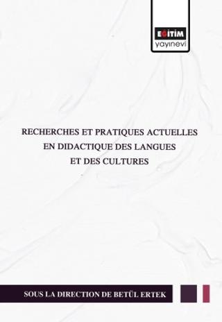 Recherches Et Pratıques Actuelles En Dıdactıque Des Langues | Eğitim Yayınevi - Bilimsel Eserler (Ciltsiz) - Resim 1